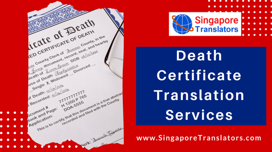 Death Certificate Translation Services Singapore